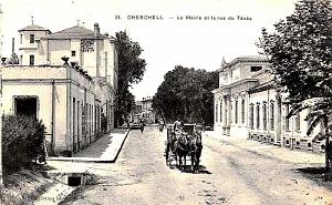CHERCHELL - LA MAIRIE ET LA RUE DE TENES